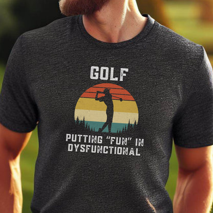 Men's Funny Golf Shirt, Retro Golf Tshirt, Vintage T-Shirt, Gift for Dad, Gift for Husband, Golf Gift for Men, Men's Golf GIft, Golfer Gift