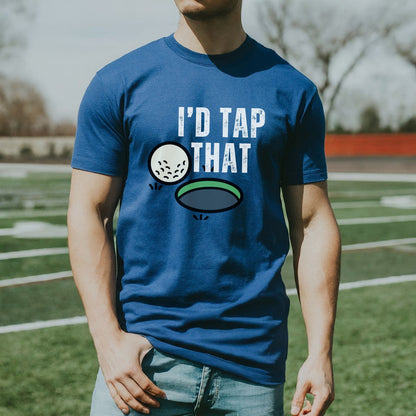 a man wearing a t - shirt that says i'd tap that