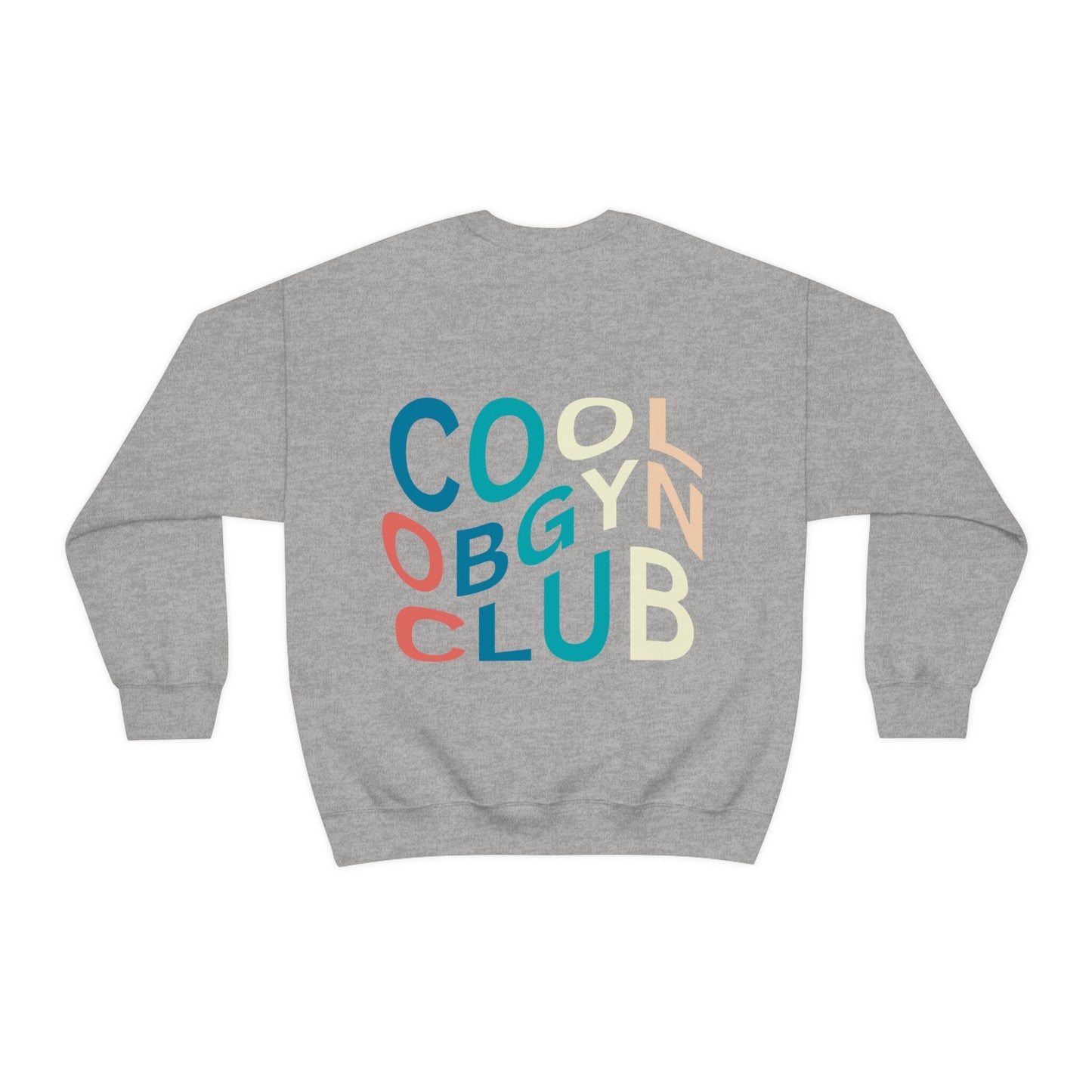 Cool OBGYN Club Sweatshirt for Cool OBGYN Gift for OBGYN Sweatshirt for Cool obgyn Appreciation Gift Cute obgyn Sweatshirt for Grad obgyn