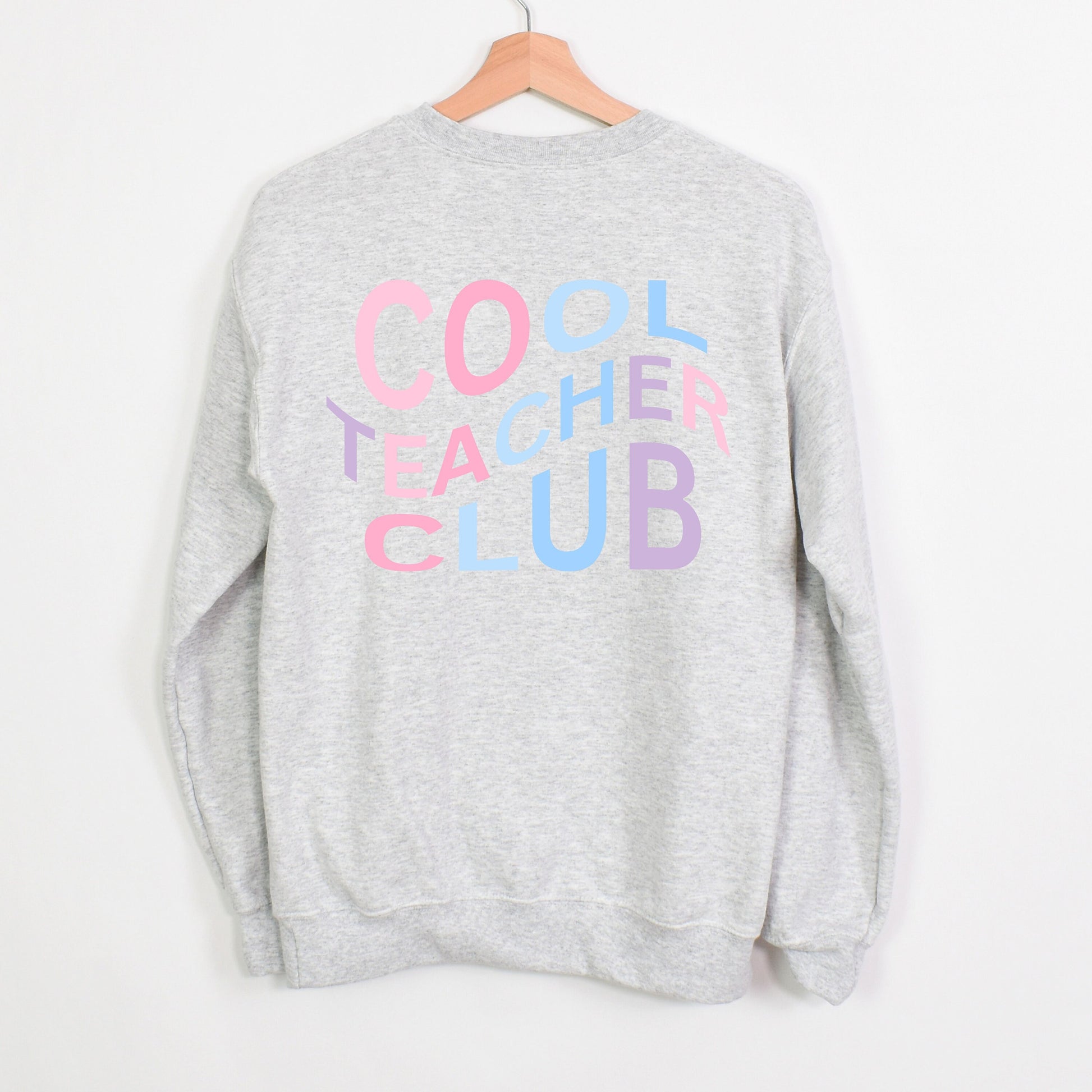 Cool Teacher Club Sweatshirt for Cool Teacher End of School Gift for Cool Teacher Cute Cool Teacher Sweatshift Gift for New Grad Teacher