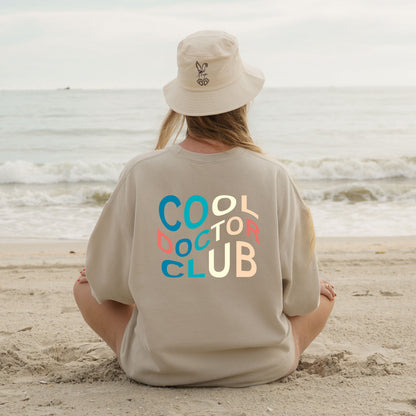 Cool Doctor Club Sweatshirt for Cool Doctor Graduation Gift for New Grad Doctor Appreciation Cute Sweatshirt for Doctor Cool MD Sweatshirt