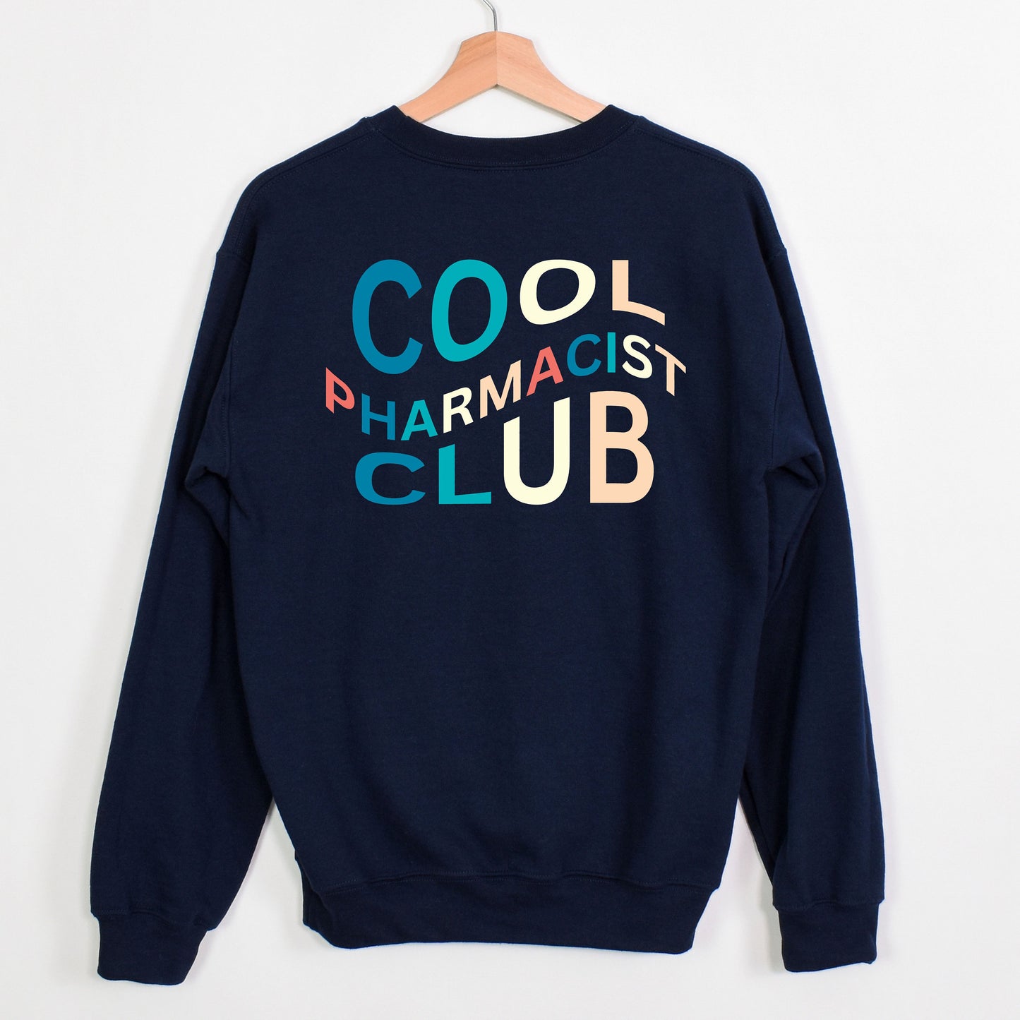 Cool Pharmacist Club Sweatshirt for Pharmacist Cool Sweatshirt for Pharmacist Cool Sweatshirt Gift for New Grad Pharmacist Graduation Gift