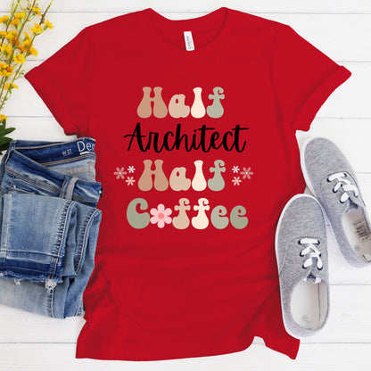 Funny Coffee Architect Shirt Gift for Architect Gift for Coffee Lover Shirt Retro Shirt for Architect Funny Retro Coffee Tshirt for Friend
