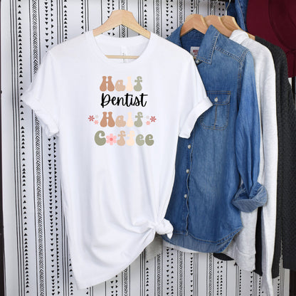 Funny Coffee Dentist Shirt Gift for Dentist Gift for Coffee Lover Shirt Retro Shirt for Dentist Funny Retro Coffee Tshirt for New Dentist