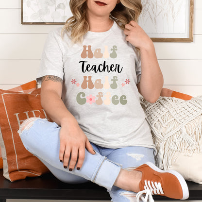 Funny Teacher Shirt, Gift for Teacher, Coffee Lover, Retro Boho Shirt, Teacher Tshirt, New Grad Teacher T-Shirt, Teaching Student, Thank You