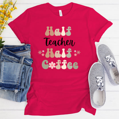 Funny Teacher Shirt, Gift for Teacher, Coffee Lover, Retro Boho Shirt, Teacher Tshirt, New Grad Teacher T-Shirt, Teaching Student, Thank You