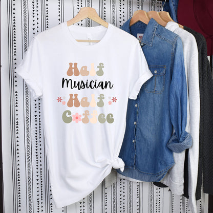 Funny Musician Shirt, Gift for Musician, Coffee Lover, Retro Boho TShirt, Musician Tshirt, Music T-Shirt, Gift for Music Writer, Music Lover