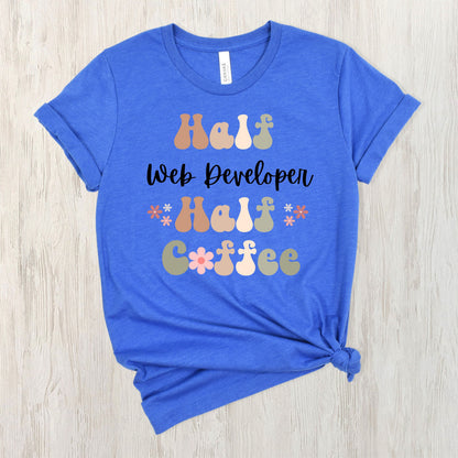 Funny Web Developer Shirt, Gift for Web Developer, Coffee Lover, Retro Boho TShirt, Web Developer Tshirt, Web Developer T-Shirt, Web Page