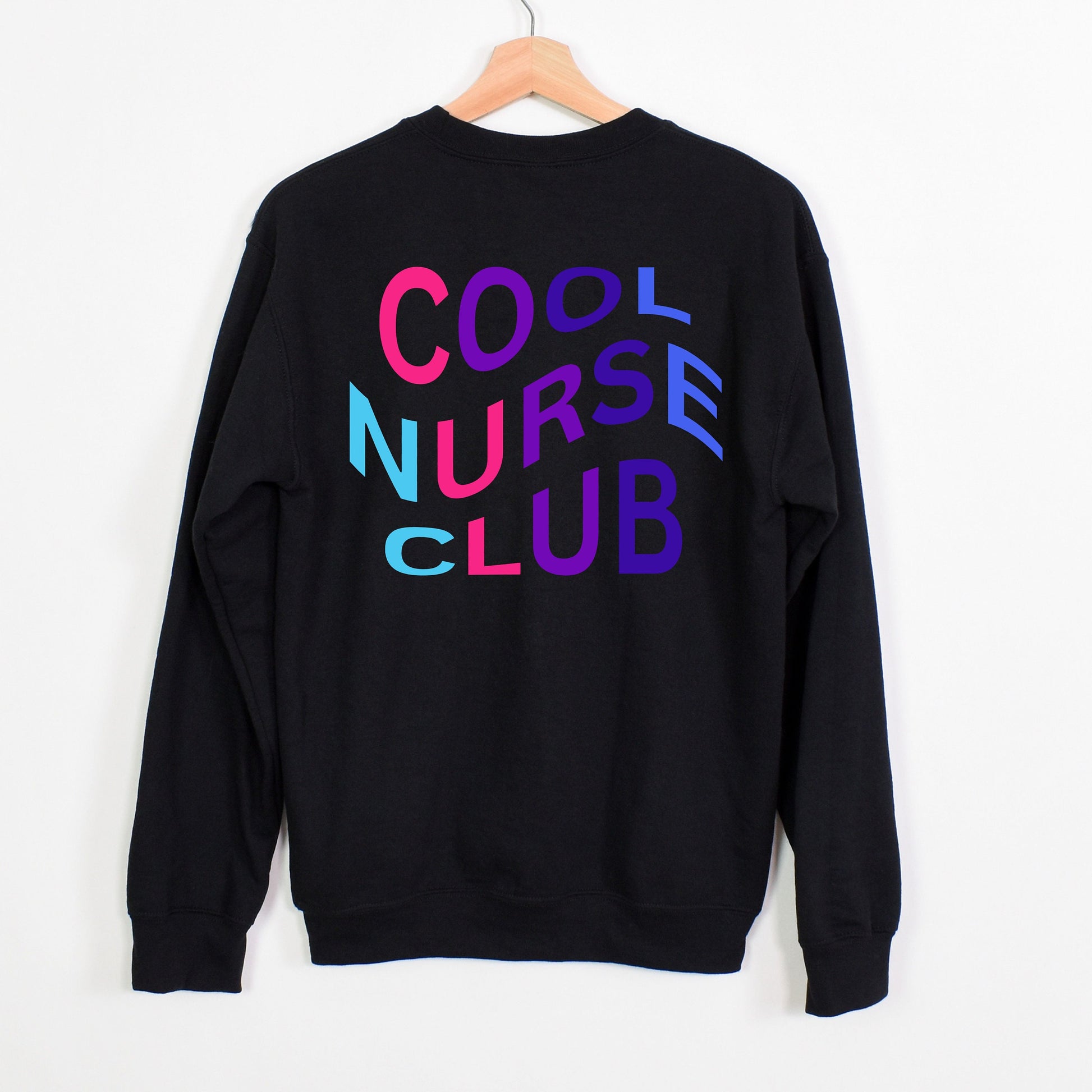 Cool Nurse Club Sweatshirt for Nurse Graduate Gift for New Nurse Grad Cute Nurse Sweatshirt for Cool Nurse Sweatshirt for RN Grad Gift RN