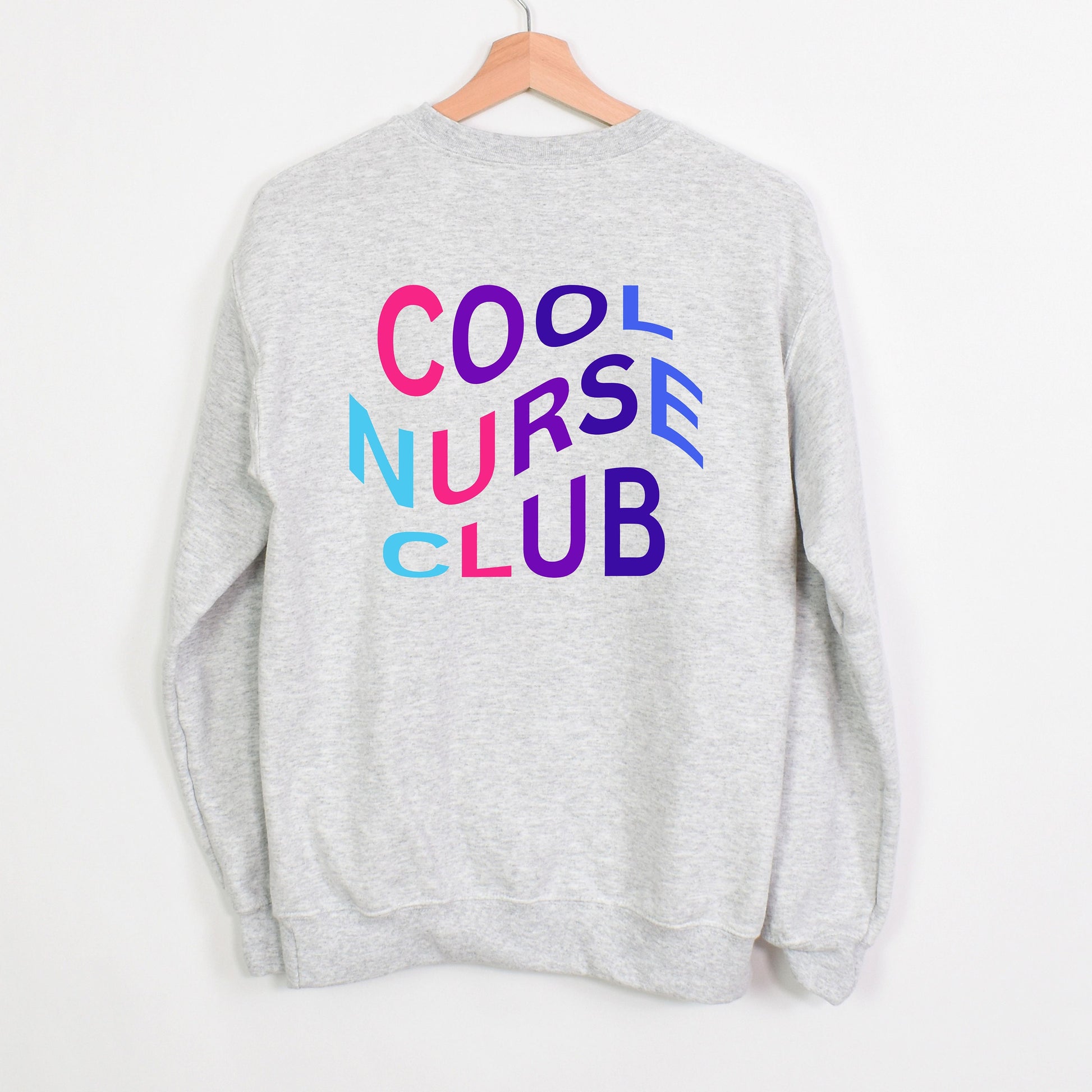 Cool Nurse Club Sweatshirt for Nurse Graduate Gift for New Nurse Grad Cute Nurse Sweatshirt for Cool Nurse Sweatshirt for RN Grad Gift RN