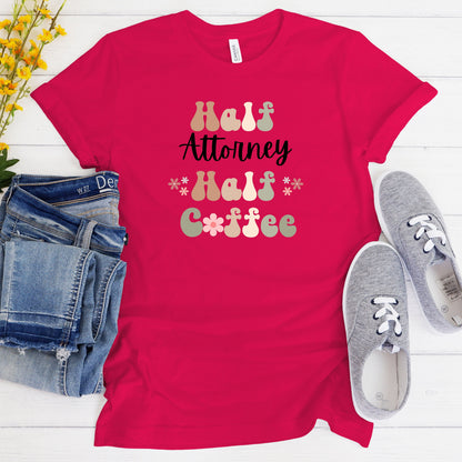 Funny Coffee Attorney Shirt Gift for Attorney Gift for Coffee Lover Shirt Retro Shirt for Attorney Funny Retro Coffee Shirt Gift for Friend