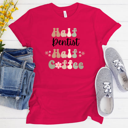 Funny Coffee Dentist Shirt Gift for Dentist Gift for Coffee Lover Shirt Retro Shirt for Dentist Funny Retro Coffee Tshirt for New Dentist