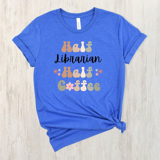 Funny Coffee Librarian Shirt Gift for Librarian Gift for Coffee Lover Shirt Retro Shirt for Librarian Funny Retro Coffee Shirt for New Grad