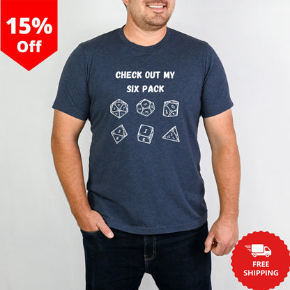 Funny Tabletop Game Shirt, Dungeon Master Tshirt, Check Out My Six Pack, TTRPG T-Shirt, RPG Shirt Gift, DnD Dice Tee Shirt, DM Gift Ideas