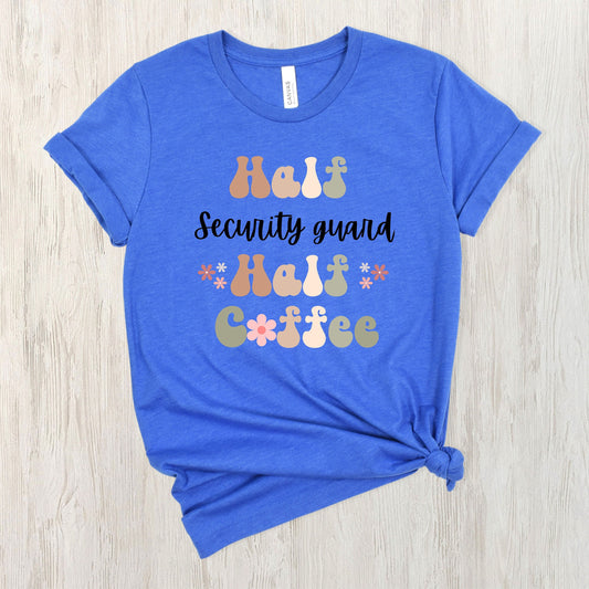 Funny Security Guard Shirt, Gift for Security Guard, Coffee Lover, Retro Boho TShirt, Security Guard Tshirt, Security Guard T-Shirt, Safety