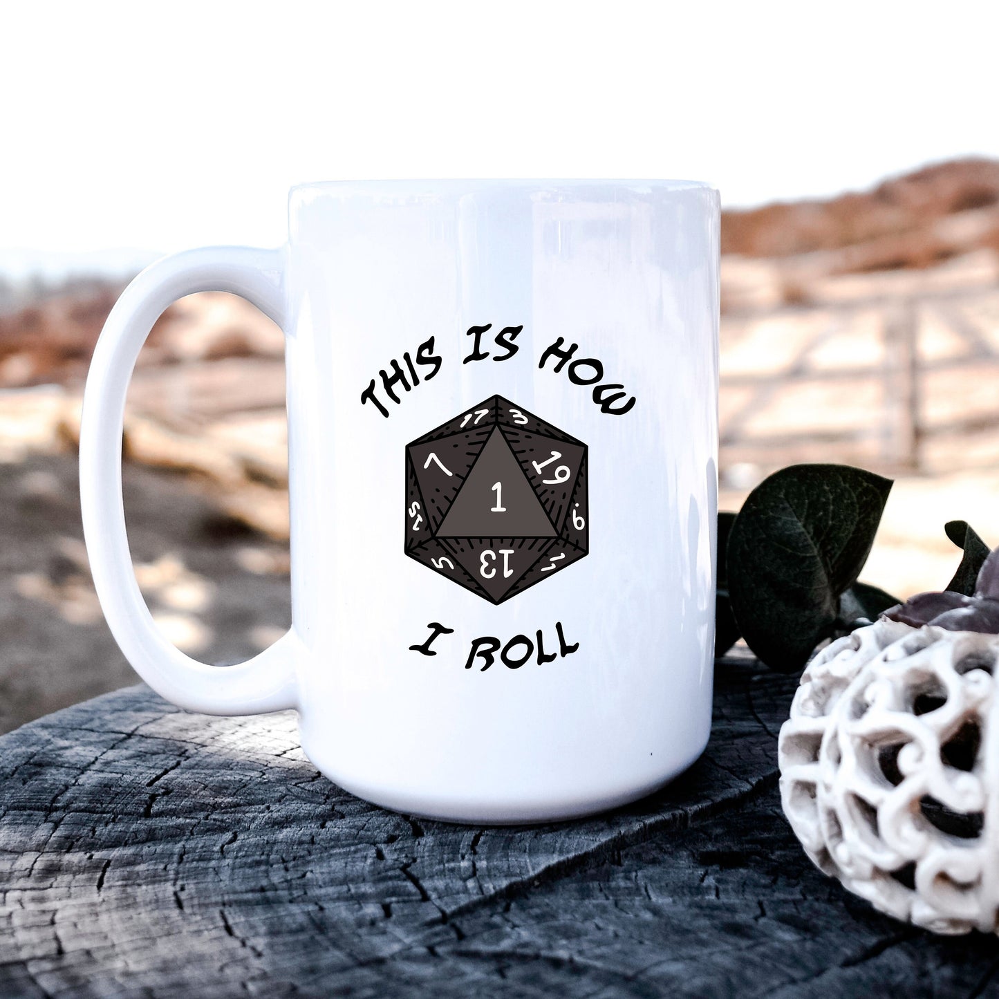 This Is How I Roll Ceramic Mug, Natural 1 Coffee Cup, Gift for Dungeon Master, TTRPG Present, Role Playing Game Gift Ideas, Gamer Coffee Mug