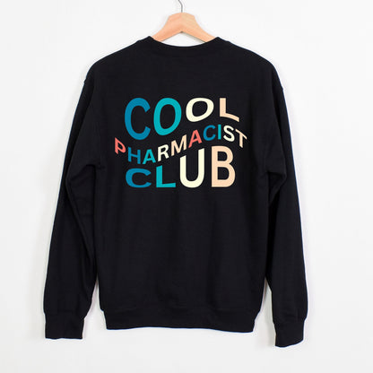 Cool Pharmacist Club Sweatshirt for Pharmacist Cool Sweatshirt for Pharmacist Cool Sweatshirt Gift for New Grad Pharmacist Graduation Gift