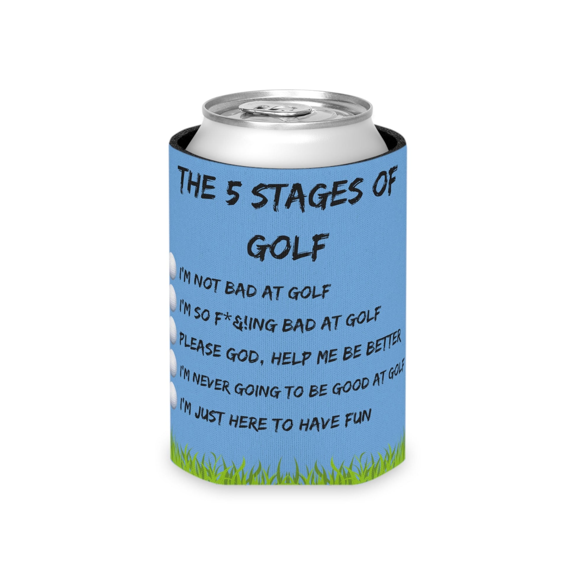 Funny Golf Can Cooler, Perfect Gift for Golfer, Great Beer Coozie for Golf Buddy, Golf Gifts for Women, Keep Your Drink Cold with our Koozie