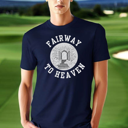 Funny Golf Shirt Gift, Tshirt for Golfer, Great Gift for Golf Lover, Xmas T-Shirt Gift for Husband, Fairway To Heaven, Christmas Golf Gift