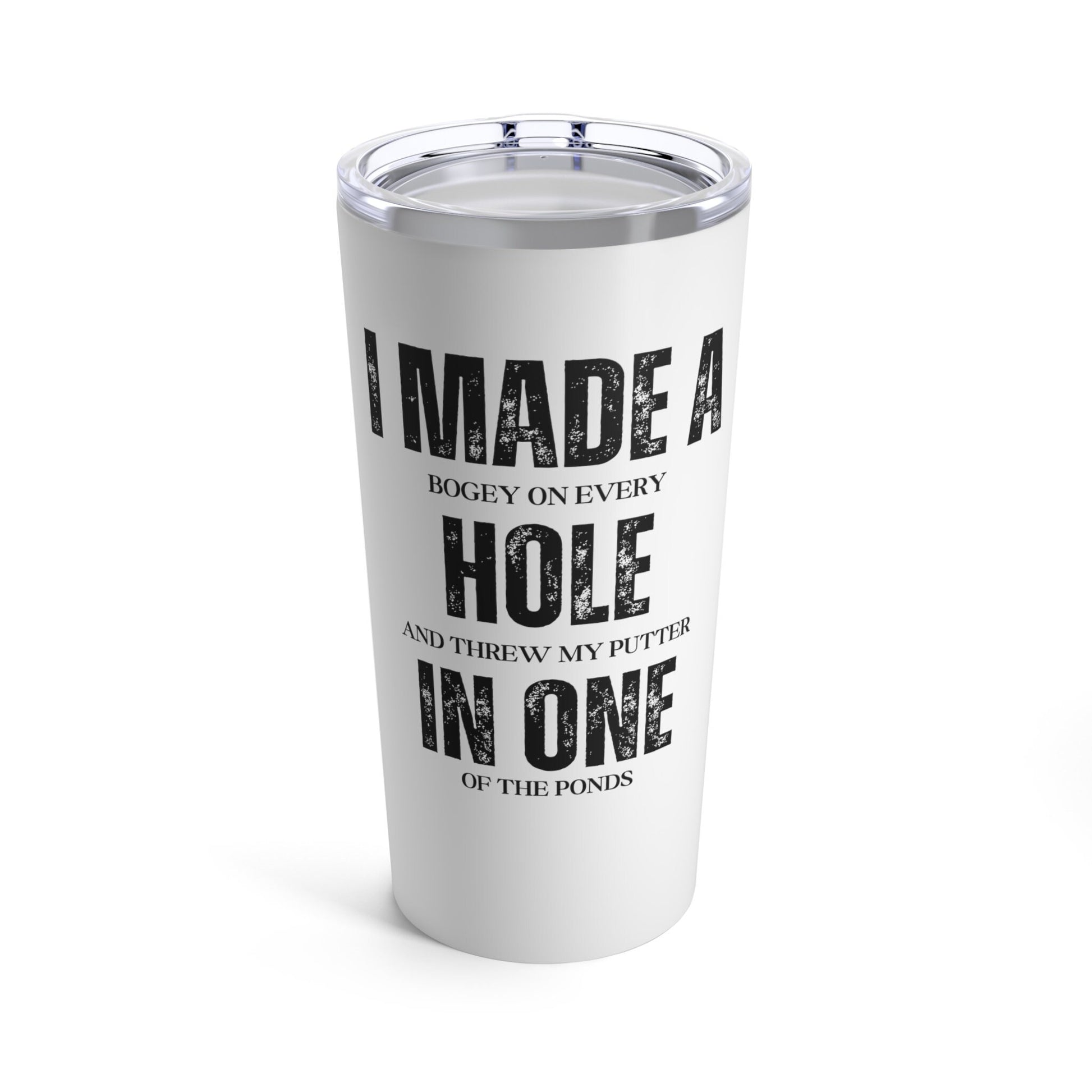 Funny Golf Tumbler, 20 oz Coffee Tumbler, Funny Golf Water Bottle, Gift for Golf Lover, Gift for Husband, Gift for Dad, Father, Golfer Gift