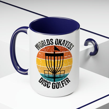 Funny Disc Golf Mug, Disc Golf Coffee Cup, Disc Golf Tea Cup, 15 oz Ceramic Mug for Disc Golfer, Disc Golf Gift, Disc Golfer Christmas Gift