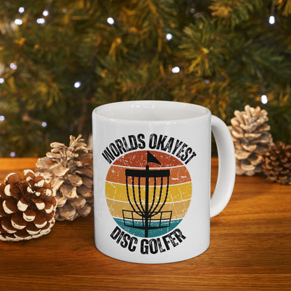Funny Disc Golf Mug, Disc Golf Coffee Cup, Disc Golf Tea Cup, 11 oz Ceramic Mug for Disc Golfer, Disc Golf Gift, Disc Golfer Christmas Gift