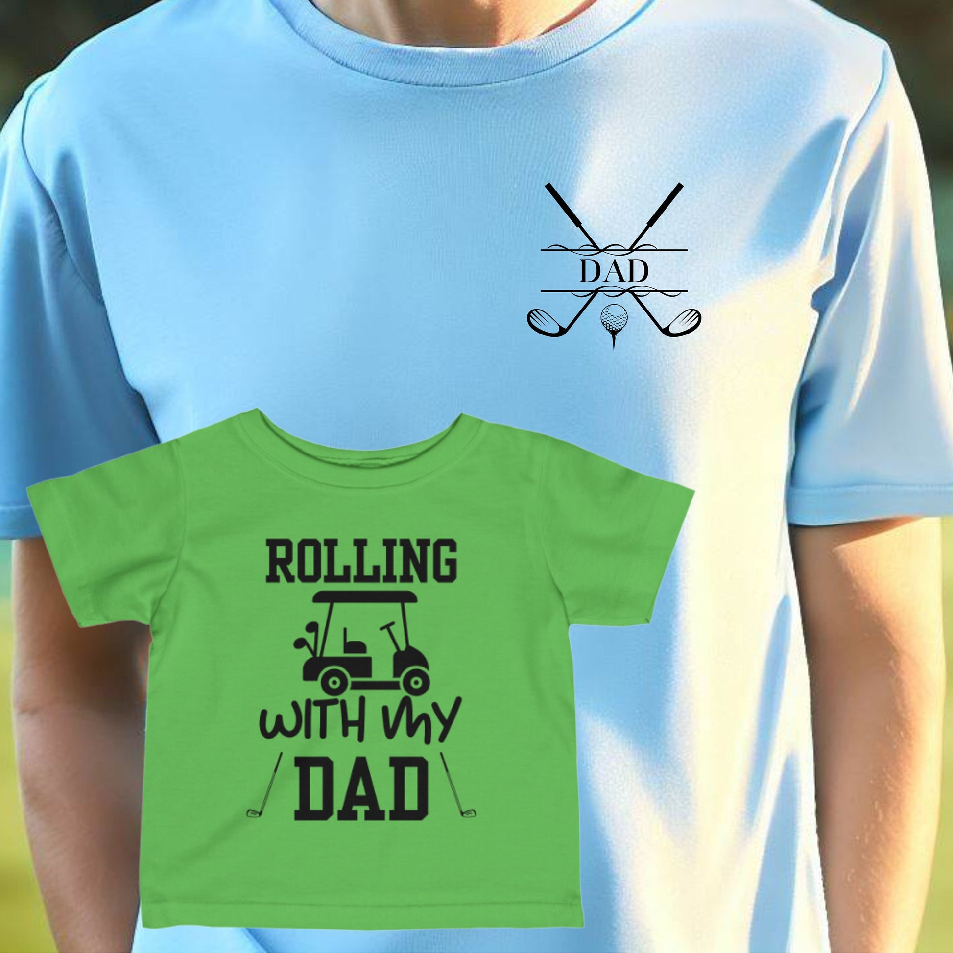 Rolling With My Dad Golf Shirt, Matching T-Shirt for Golf Father, Gift for Dad, Gift for Father, Gift for Golfer, Golfer Christmas Gift